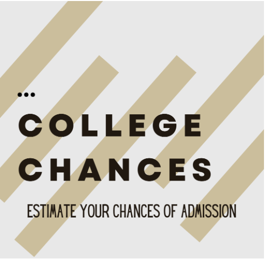 COLLEGE CHANCES ESTIMATE YOUR CHANCES OF ADMISSION