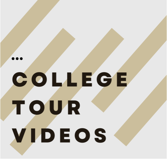COLLEGE TOUR VIDEOS