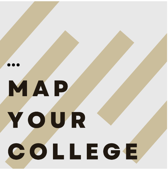 MAP YOUR COLLEGE