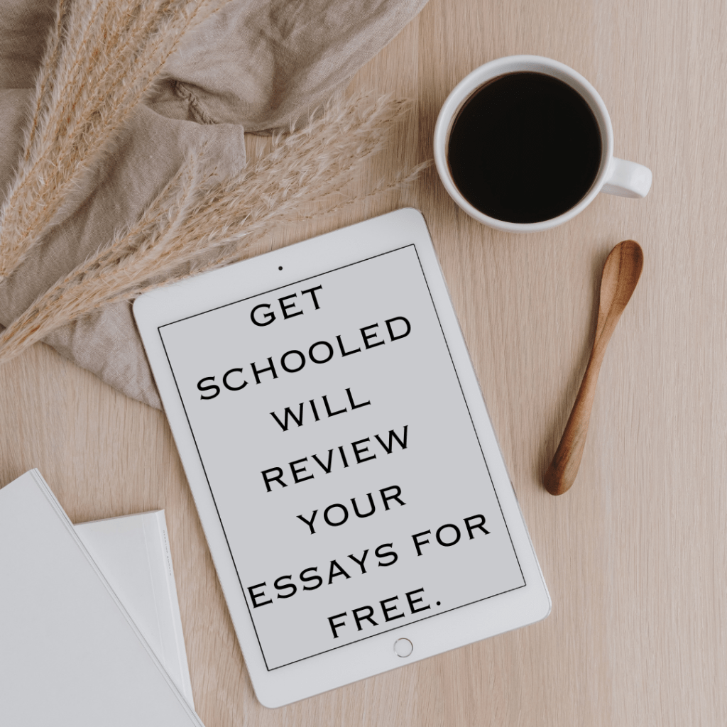 Get Schooled Will Review Your Essays For Free