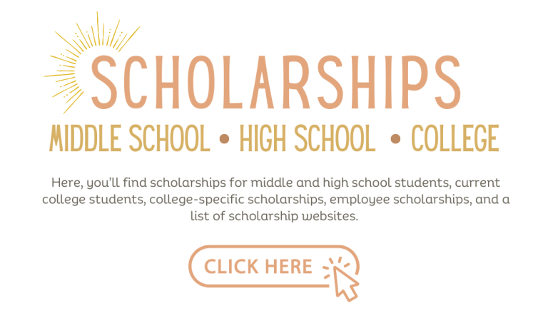 SCHOLARSHIPS MIDDLE SCHOOL - HIGH SCHOOL - COLLEGE