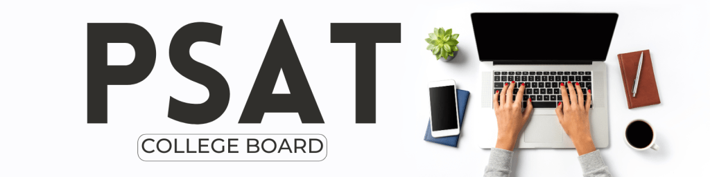 PSAT COLLEGE BOARD