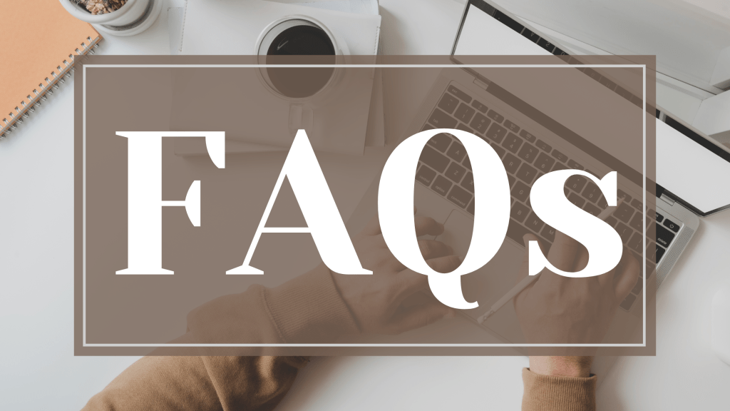 Frequently Asked Questions
